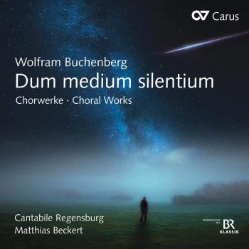 Dum medium silentium-Chorwerke