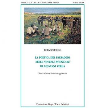 La poetica del paesaggio nelle novelle rusticane di Giovanni Verga