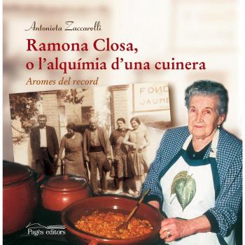 Ramona closa o l´alquimia d´una cuinera (Tapa blanda con solapas).