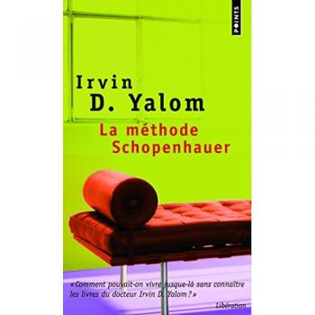La Methode Schopenhauer = The Schopenhauer Cure (Points (HarperCollins))