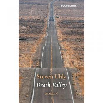 Uhly, Steven: Death Valley