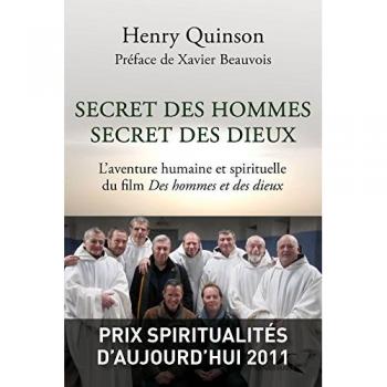 Secret des hommes secret des Dieux l'aventure humaine et spirituelle du film ...