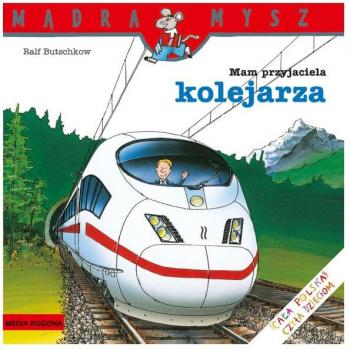 Ralf Butschkow Madra Mysz Mam Przyjaciela Kolejarza