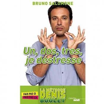 Un, dos, tres, je déstresse