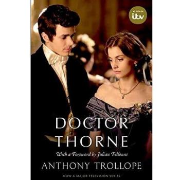 Doctor Thorne (TV Tie-In) The Chronicles of Barsetshire (Oxford World's Classics)