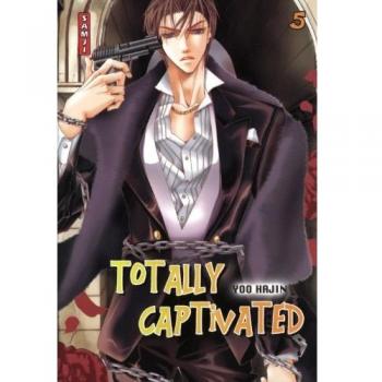 Totally Captivated, Tome 5 :