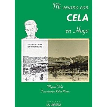 Mi verano con Cela en Hoyo