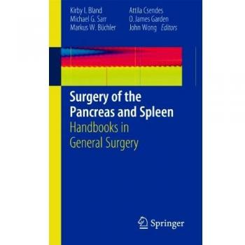 Surgery of the Pancreas and Spleen: Handbooks in General Surgery