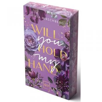 Will You Hold My Hand? (Erstauflage exklusiv mit Farbschnitt und Character Card)