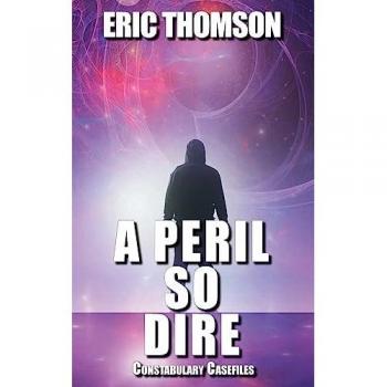 Constabulary Casefiles: A Peril So Dire