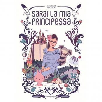 Sarai la mia principessa