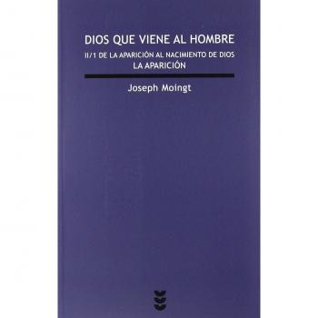 DIOS QUE VIENE AL HOMBRE, II/1