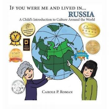 If You Were Me and Lived in... Russia: A Child's Introduction to Culture Around the World (If You Were Me and Lived In... Cultural)