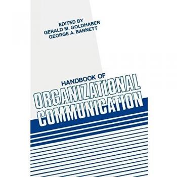 Handbook Of Organizational Communication