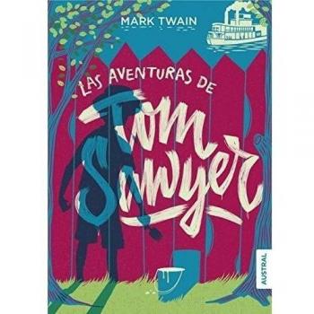Las aventuras de Tom Sawyer