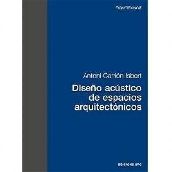 Diseno Acustico De Espacios Arquitectonicos