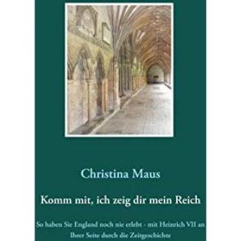 Christina Maus Komm Mit, Ich Zeig Dir Mein Reich: So Haben Sie England Noch Nie Erlebt