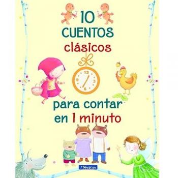 10 cuentos clásicos para contar en 1 minuto