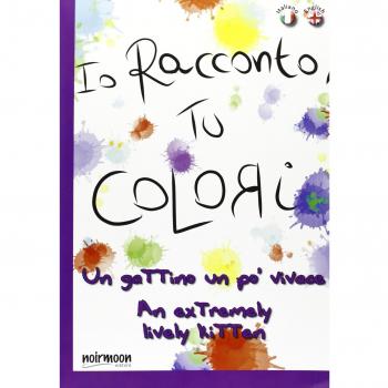 Un gattino un po' vivace. Ediz. italiana e inglese