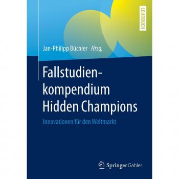 Hidden Champions Fallstudienkompendium