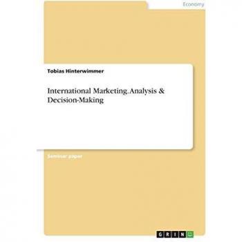 International Marketing. Analysis & Decision-Making