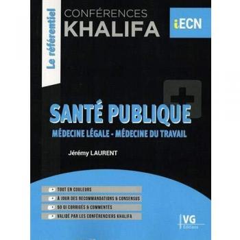Conférences Khalifa Santé publique : Médecine légale, médecine du travail