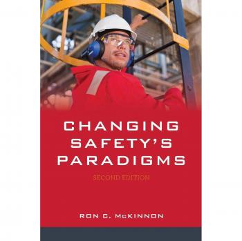 Changing Safetys Paradigms by Ron C. McKinnon
