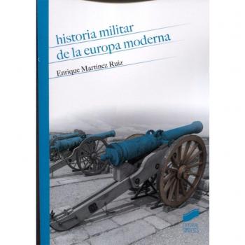 HISTORIA MILITAR DE LA EUROPA MODERNA
