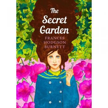 The Secret Garden: The Sisterhood