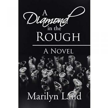 A Diamond in the Rough: A Novel