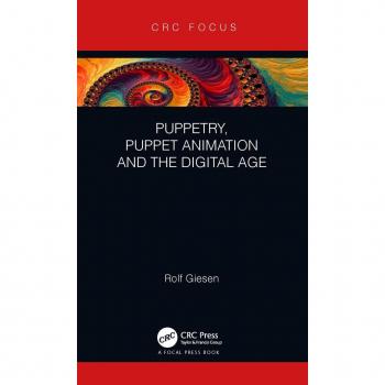 Puppetry Puppet Animation and the Digital Age