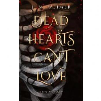Dead Hearts Can't Love