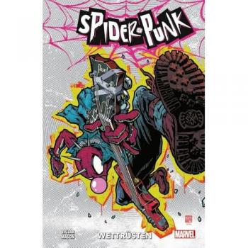 Spider-Punk: Wettrüsten, Narrativa di Cody Ziglar, Jason Mason