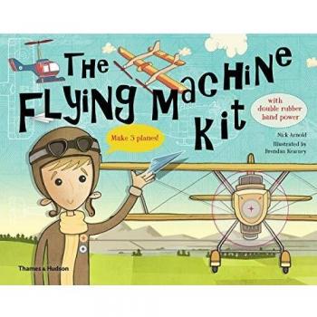 The Flying Machine Kit: Make 5 Planes! by Nick Arnold [Kit]