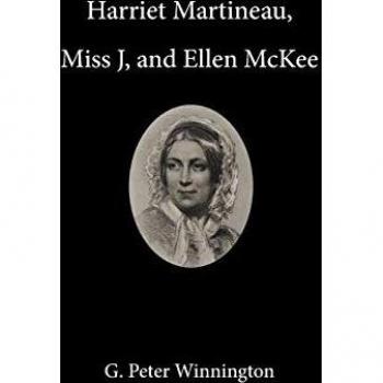 Harriet Martineau, Miss J, and Ellen McKee
