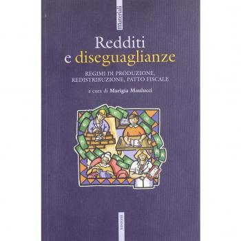 Redditi e diseguaglianze. Regime di produzione, redistribuzione, patto fiscale