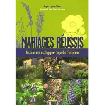 Mariages réussis : Associations écologiques au jardin d'ornement