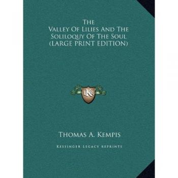 The Valley Of Lilies And The Soliloquy Of The Soul