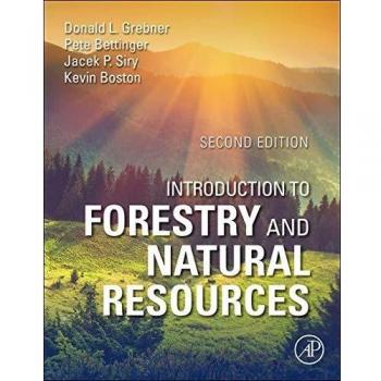 Introduction to Forestry and Natural Resources by Boston Kevin Oregon Department of Forestry Salem Oregon USA Paperback Book