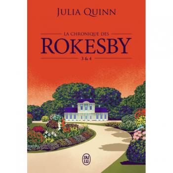 La chronique des Rokesby Tomes 3 & 4