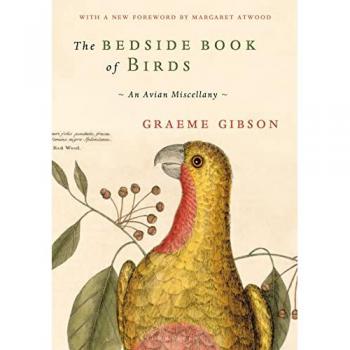 The Bedside Book of Birds by Graeme Gibson