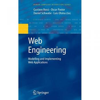 Web Engineering: Modelling and Implementing Web Applications