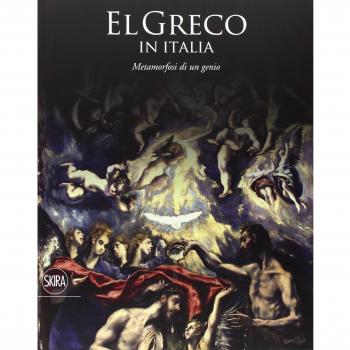 El Greco in Italia. Metamorfosi di un genio. catalogo della mostra (Treviso, 24 ottobre 2015-10 aprile 2016). Ediz. illustrata