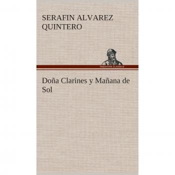 Doña Clarines y Mañana de Sol