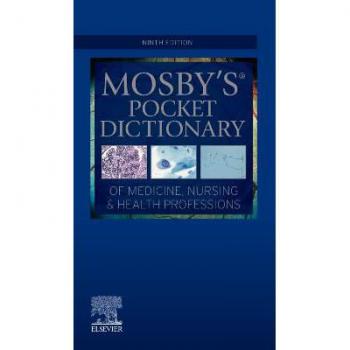 Mosby's Pocket Dictionary of Medicine, Nursing & Health Professions