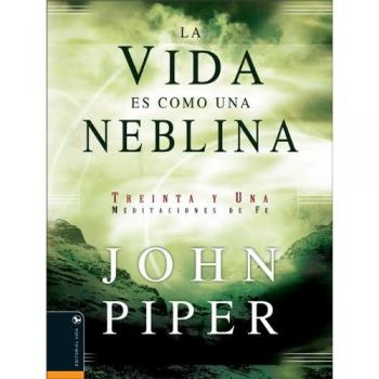 La Vida Es Como una Neblina