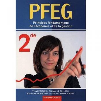 PFEG 2e : Principes fondamentaux de l'économie et de la gestion