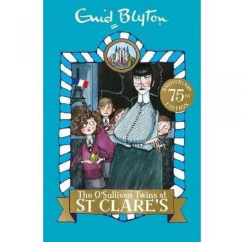 NEW BOOK The O'Sullivan Twins at St Clare's