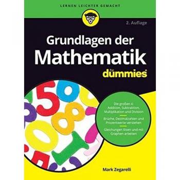 Grundlagen der Mathematik für Dummies
