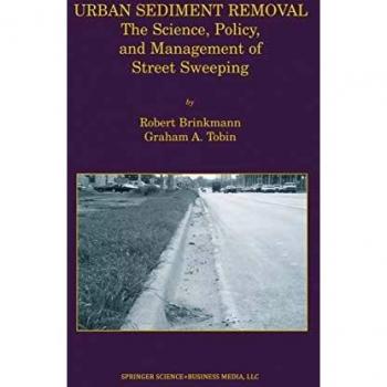 Urban Sediment Removal: The Science, Policy, and Management of Street Sweeping